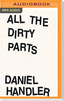 All the Dirty Parts