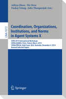 Coordination, Organizations, Institutions, and Norms in Agent Systems X
