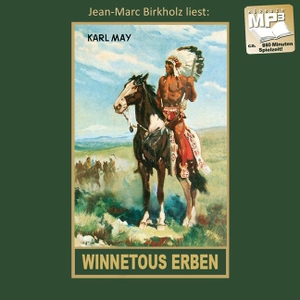 May, Karl. Winnetous Erben. MP3-CD - mp3-Hörbuch, Band 33 der Gesammelten Werke. Karl-May-Verlag, 2023.