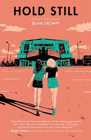 Lacour, Nina. Hold Still. Penguin LLC  US, 2019.