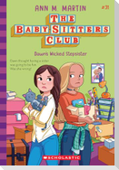 Dawn's Wicked Stepsister (the Baby-Sitters Club #31)