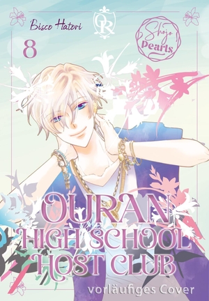 Hatori, Bisco. Ouran High School Host Club Pearls 8 - Die romantische Komödie als wunderschöne 'Pearls'-Edition mit Coververedelung und besonderer Ausstattung. Carlsen Verlag GmbH, 2026.