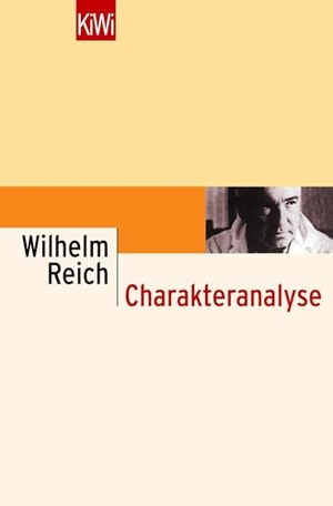 Reich, Wilhelm. Charakteranalyse. Kiepenheuer & Witsch GmbH, 1989.
