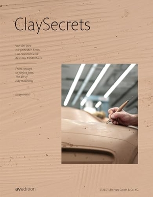 STAEDTLER Industrieplastilin GmbH (Hrsg.). ClaySecrets - Von der Idee zur perfekten Form - Das große Standardwerk des Clay-Modellbaus. AV Edition GmbH, 2023.