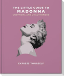 The Little Guide to Madonna