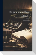 Frederick The Great