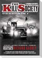 Kill Society, The