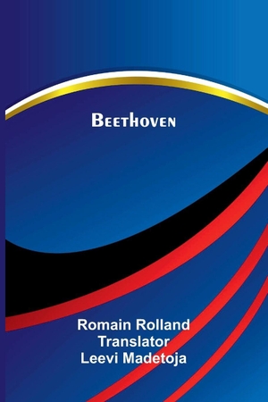 Rolland, Romain. Beethoven. Alpha Edition, 2026.