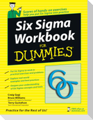 Six SIGMA Workbook for Dummies