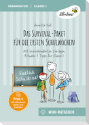 Das Survival-Paket für die ersten Schulwochen