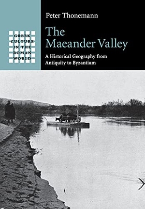 Thonemann, Peter. The Maeander Valley. Cambridge University Press, 2015.