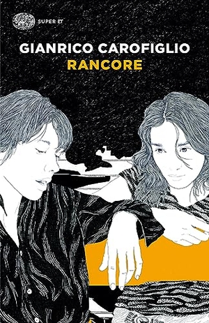 Carofiglio, Gianrico. Rancore. Einaudi, 2023.