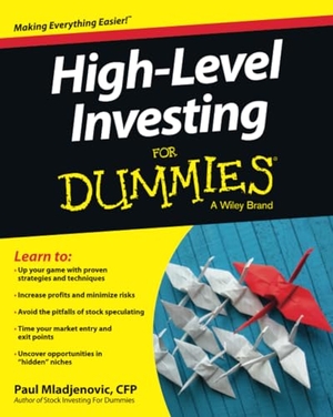 Mladjenovic, Paul. High Level Investing for Dummies. Wiley, 2015.