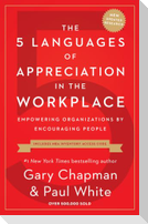 The 5 Languages of Appreciation in the Workplace