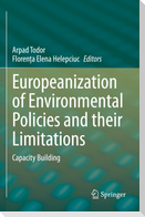 Europeanization of Environmental Policies and their Limitations