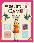 The Squid Game Book of Games