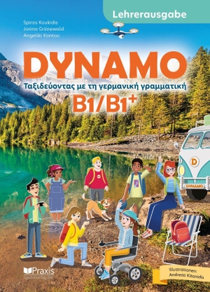 Koukidis, Spiros / Grünewald, Jorina et al. DYNAMO B1/B1+: Lehrerausgabe. Praxis Verlag, 2026.