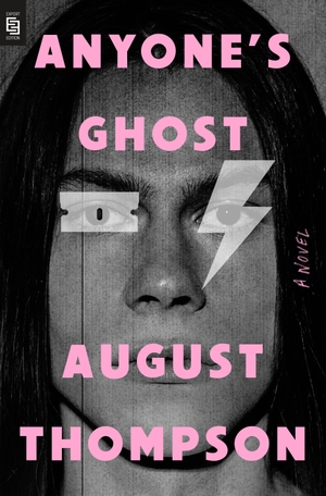 Thompson, August. Anyone's Ghost - A Novel. Penguin LLC  US, 2024.
