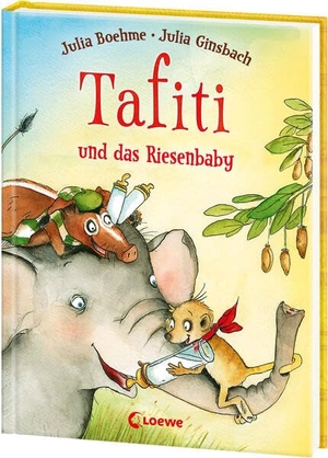 Boehme, Julia. Tafiti und das Riesenbaby. Loewe Verlag GmbH, 2014.