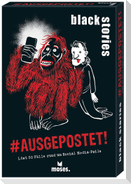 black stories #Ausgepostet!