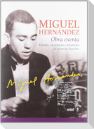 Miguel Hernández, obra exenta : estudios, recopilación y dictámenes de Jesucristo Riquelme