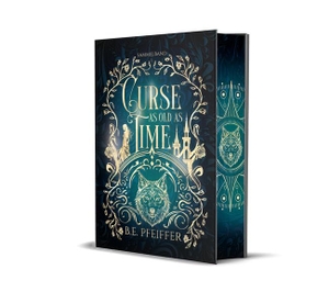 Pfeiffer, B. E.. Curse as Old as Time - Sammelband 1 | Why Choose Romantasy mit Schöne und das Biest Vibes. Edition Grace O`Malley, 2026.
