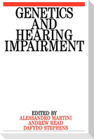 Genetics and Hearing Impairment