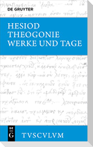 Theogonie / Werke und Tage