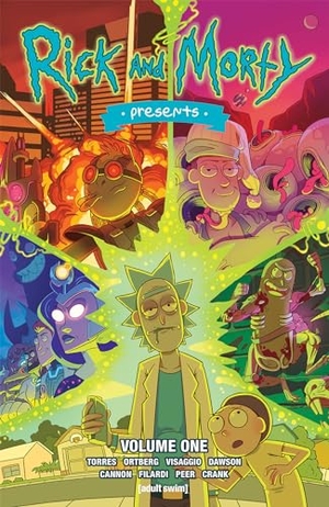 Visaggio, Magdalene / Torres, J. et al. Rick and Morty Presents Vol. 1. Oni Press, 2019.