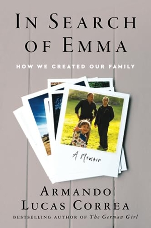 Correa, Armando Lucas. In Search of Emma. HarperCollins, 2023.