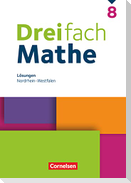Dreifach Mathe 8. Schuljahr. Nordrhein-Westfalen - Lösungen zum Schulbuch
