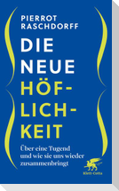 Die neue Höflichkeit