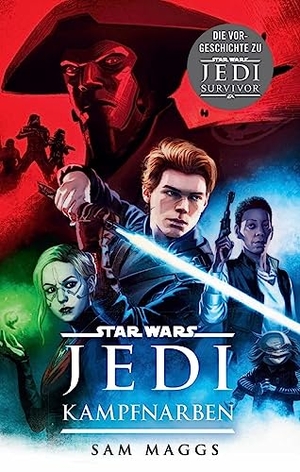 Maggs, Sam. Star Wars: Jedi - Kampfnarben - Die Vorgeschichte zu "Star Wars Jedi: Survivor". Panini Verlags GmbH, 2023.