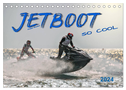 Jetboot - so cool (Tischkalender 2024 DIN A5 quer), CALVENDO Monatskalender