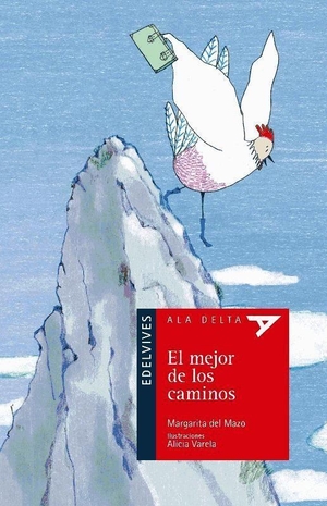 Mazo Fernández, Margarita Del. El mejor de los caminos. Editorial Luis Vives (Edelvives), 2017.