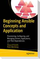 Beginning Ansible Concepts and Application