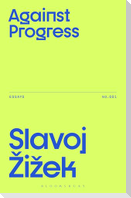 Against Progress