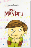 Una mentira