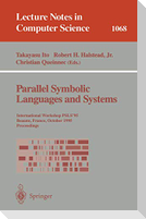 Parallel Symbolic Languages and Systems