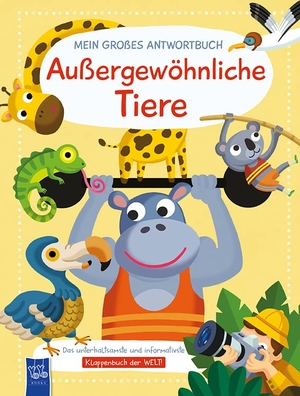 Neville, Joanna. Mein großes Antwortbuch - Außergewöhnliche Tiere. Yo Yo Books, 2023.