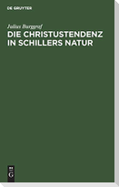Die Christustendenz in Schillers Natur
