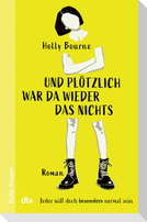 Und plötzlich war da wieder das Nichts