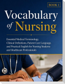 Vocabulary of Nursing - Book 1