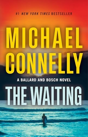 Connelly, Michael. The Waiting - A Ballard and Bosch Novel. Little Brown and Company, 2024.