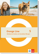 Orange Line 5. Workbook mit Audios und interaktiven Übungen Klasse 9