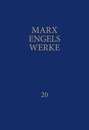 Engels, Friedrich / Karl Marx. Werke 20 - Anti-Dühring. Dialektik der Natur. Dietz Verlag Berlin GmbH, 1990.