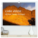 Cabo Verde - Afrikas Juwel-Archipel (hochwertiger Premium Wandkalender 2025 DIN A2 quer), Kunstdruck in Hochglanz