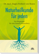 Naturheilkunde für jeden