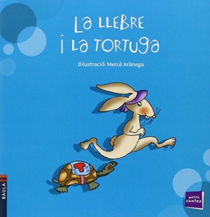 Conte Popular / Ximena Maier. La llebre i la tortuga. Edicions Baula, 2013.
