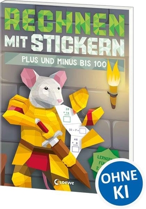 Campbell, Katie. Rechnen mit Stickern - Plus und Minus bis 100 - Lernspaß für die 2. Klasse - Rechnen trifft Stickern nach Zahlen - Mit steigendem Schwierigkeitsgrad und optischem Erfolgserlebnis. Loewe Verlag GmbH, 2026.